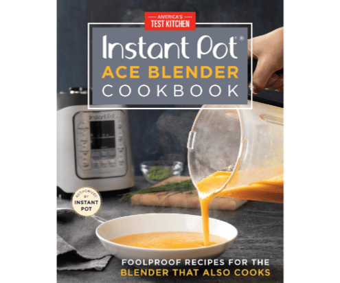 Instant Pot Ace Blender Cookbook